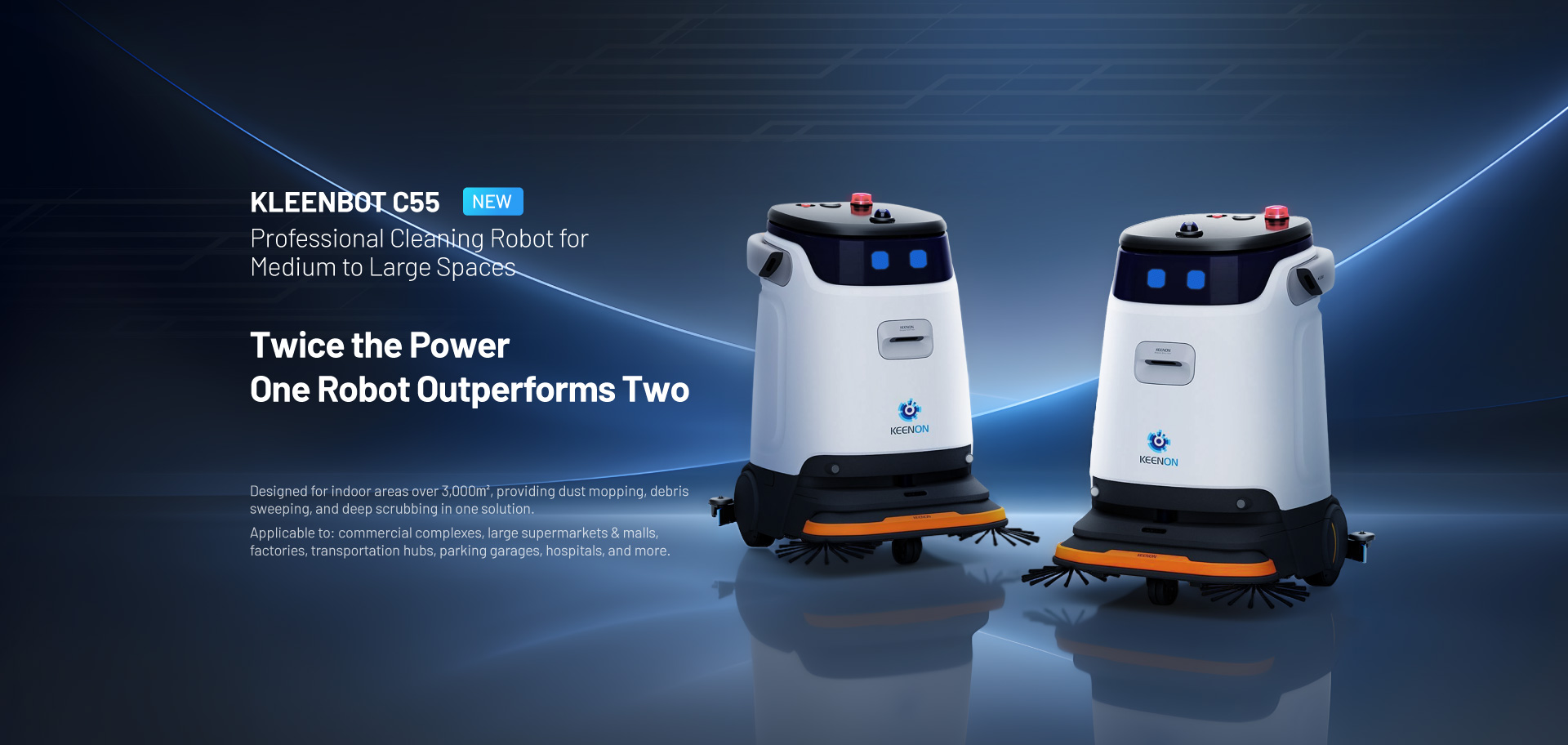 Double the Strength, Built for Medium and Large Spaces: Keenon Robotics Unveils Cleaning Robot C55